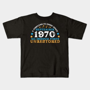 A timeless classic since September 1970. All original part, unrestored Kids T-Shirt